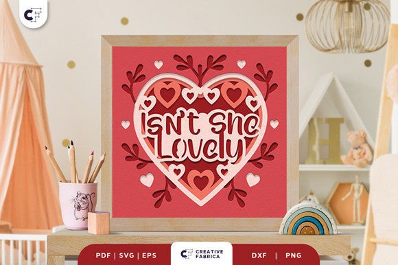 Isn’t She Lovely 3D Layered Paper Cut SVG: A Strategic Addition for Baby Room Decor